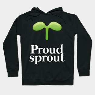 Proud Sprout - For starters in Eorzea MMORPG Hoodie